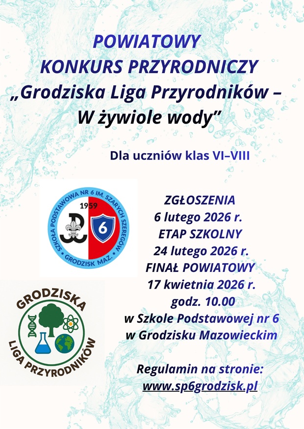 POWIATOWY KONKURS PRZYRODNICZY „Grodziska Liga Przyrodników – W żywiole wody!” 💧 Dla uczniów klas VI–VIII - 1