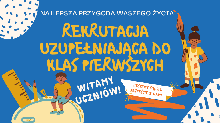 Plakat zachęcający do dodatkowej rekrutacji